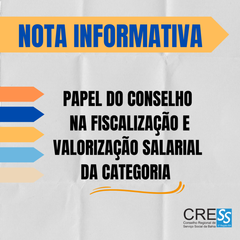 Nota Informativa – Papel do Conselho na fiscalização e valorização salarial da categoria