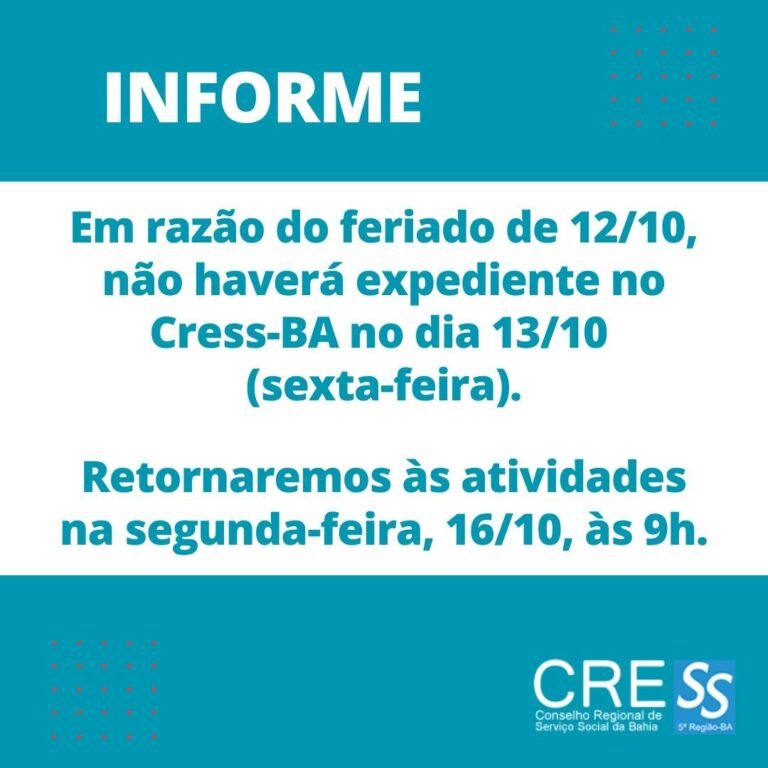 Informe: não haverá expediente na sede dia 13/10