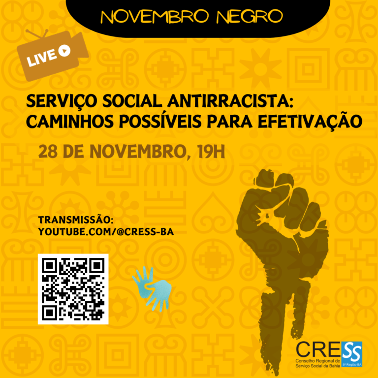 CRESS-BA realiza live sobre antirracismo no Serviço Social