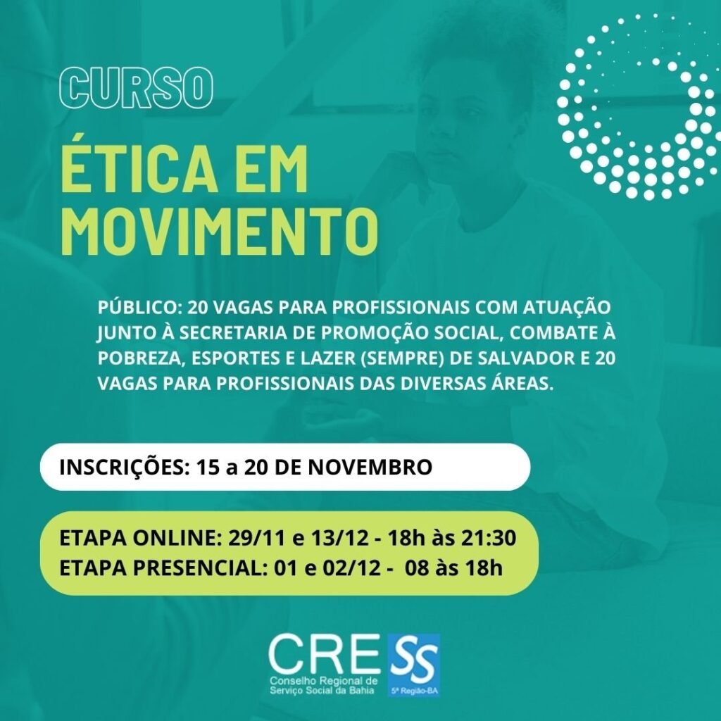 CRESS-BA realiza curso Ética em Movimento