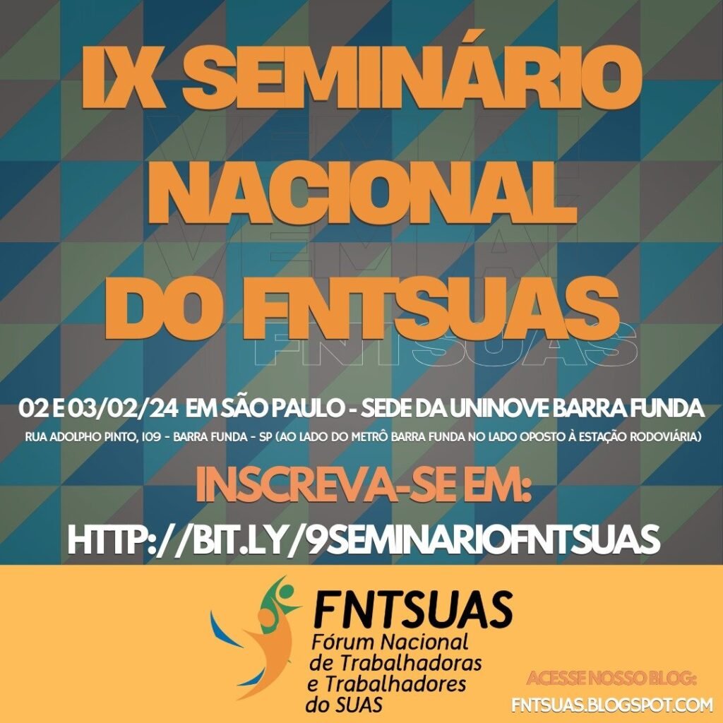 Vem aí o 9º Seminário Nacional do FNTSuas