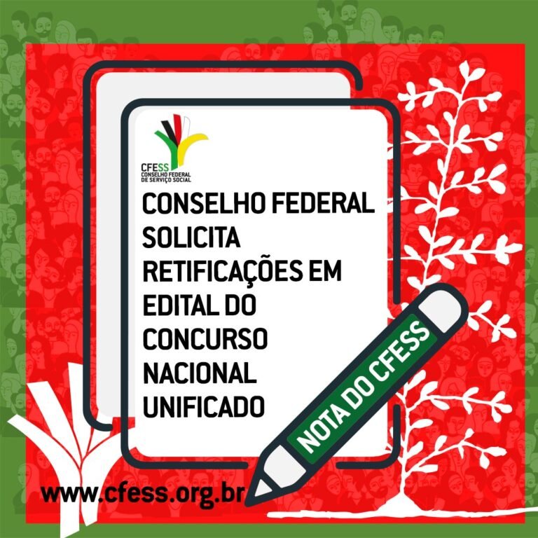 CFESS solicita retificações em edital do Concurso Nacional Unificado