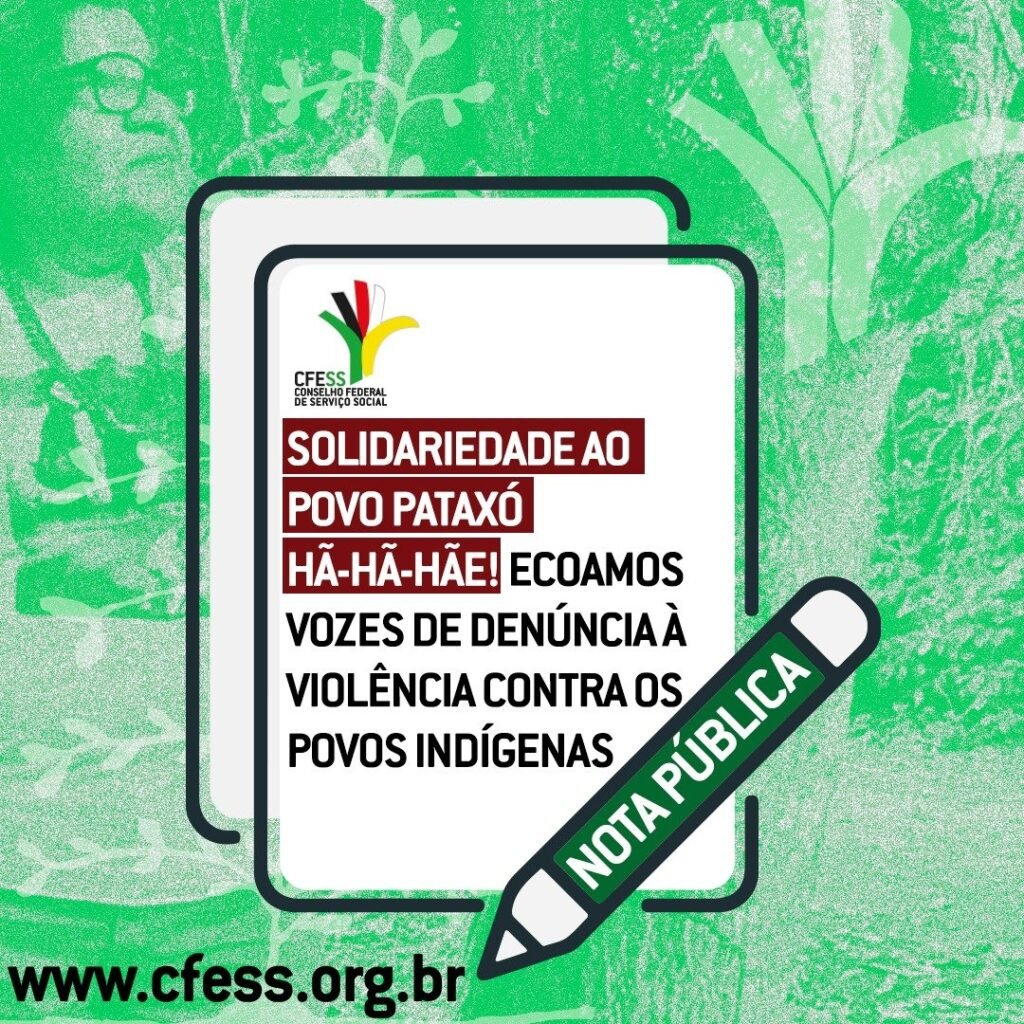 CFESS divulga nota de pesar e solidariedade ao povo indígena Pataxó Hã-hã-hãe