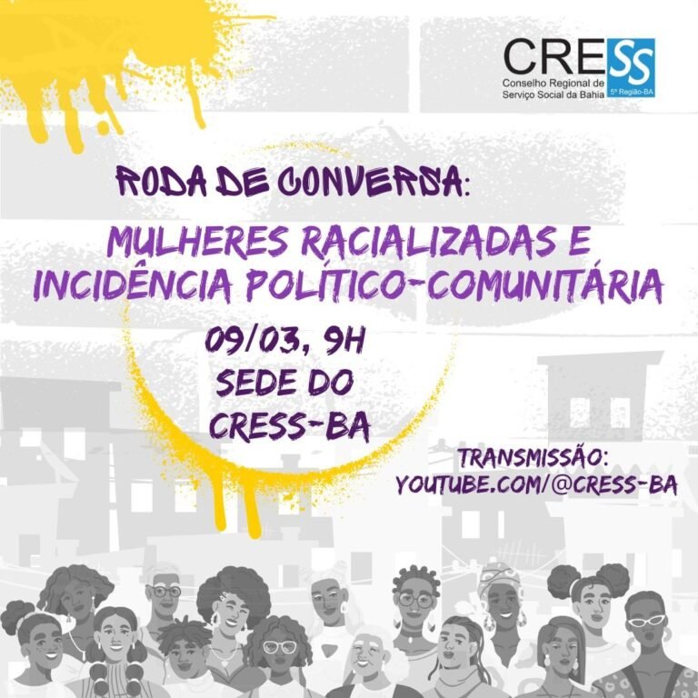 Mulheres racializadas e incidência político-comunitária é tema de roda de conversa do CRESS-BA