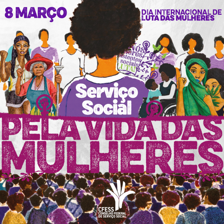 Neste Dia Internacional das Mulheres, tem edição especial do “CFESS Manifesta”
