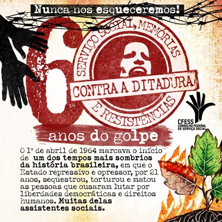 Não nos esqueceremos: 60 anos do Golpe Militar