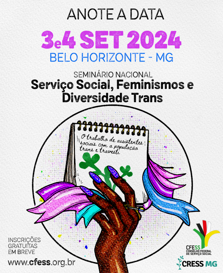 Vem aí o Seminário Nacional Serviço Social, Feminismos e Diversidade Trans, nos dias 3 e 4 de setembro