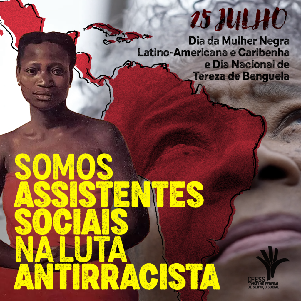 Dia 25 de julho: Serviço Social celebra a Mulher Negra Latino-Americana e Caribenha