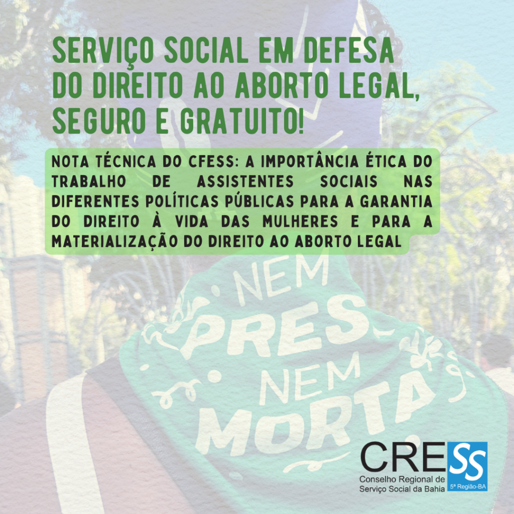 Nota técnica do CFESS sobre o trabalho de assistentes sociais na garantia do direito ao aborto legal