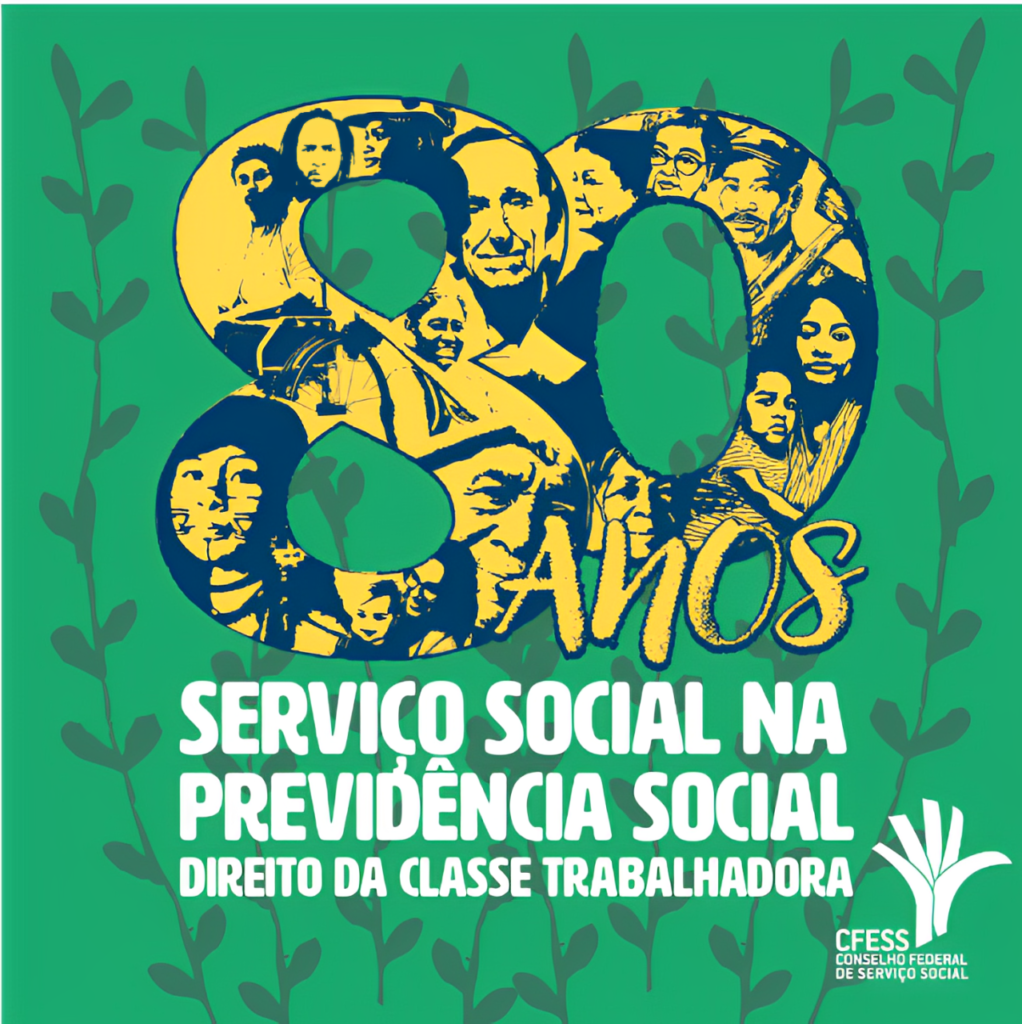 Serviço Social na Previdência: 80 anos de inserção e luta