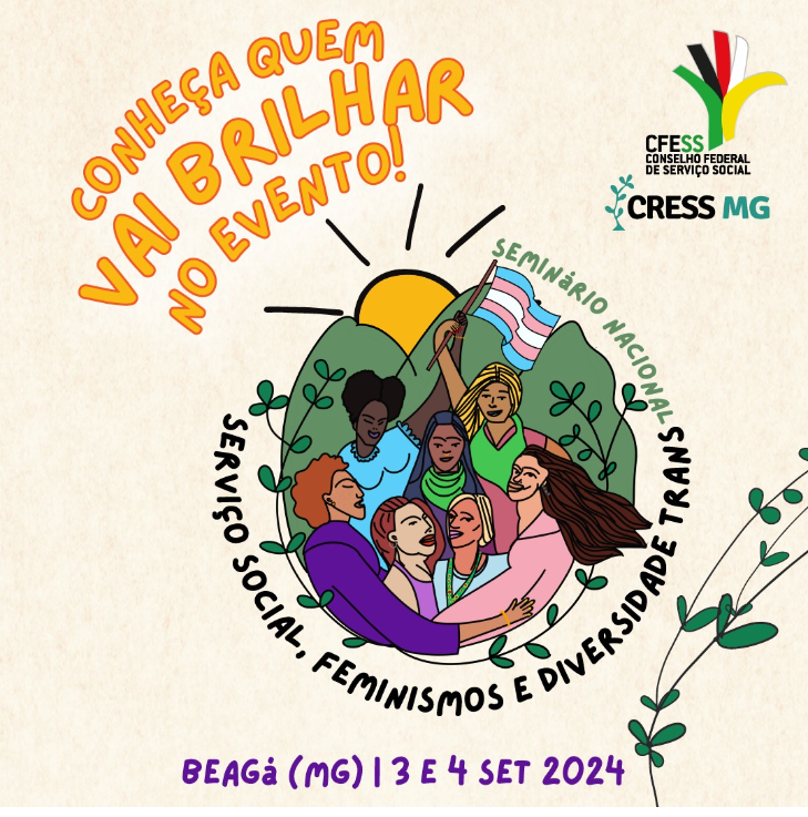 Está chegando a hora do Seminário Nacional Serviço Social, Feminismos e Diversidade Trans