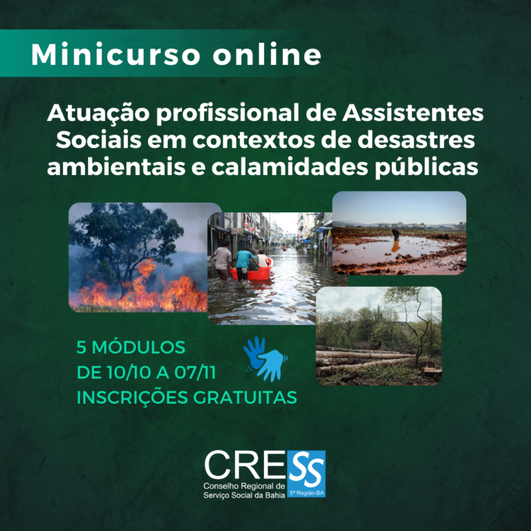 CRESS-BA realiza minicurso sobre atuação profissional de assistentes sociais em desastres ambientais e calamidade pública