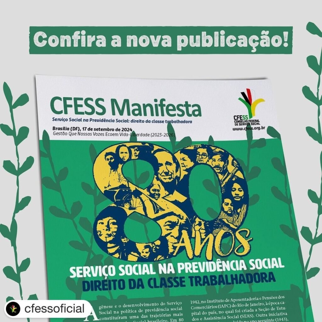 Nova edição do ‘CFESS Manifesta’ celebra os 80 anos do Serviço Social na Previdência