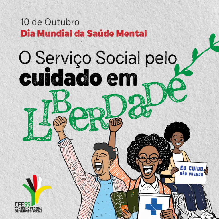 Manicômios nunca mais: esta é a defesa do Serviço Social