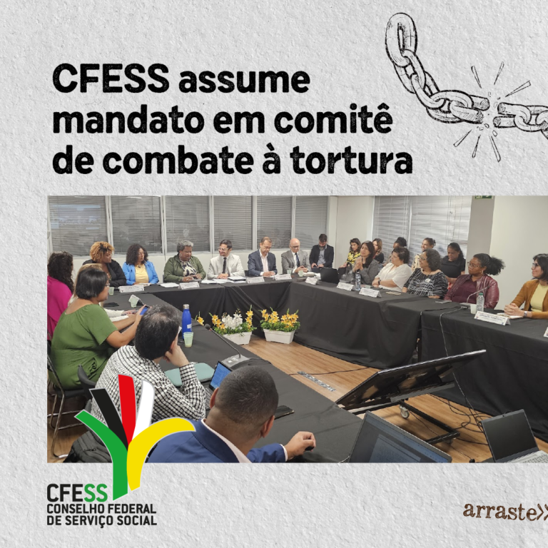 Nossa saída é pela defesa dos direitos humanos: CFESS assume mandato em comitê de combate à tortura