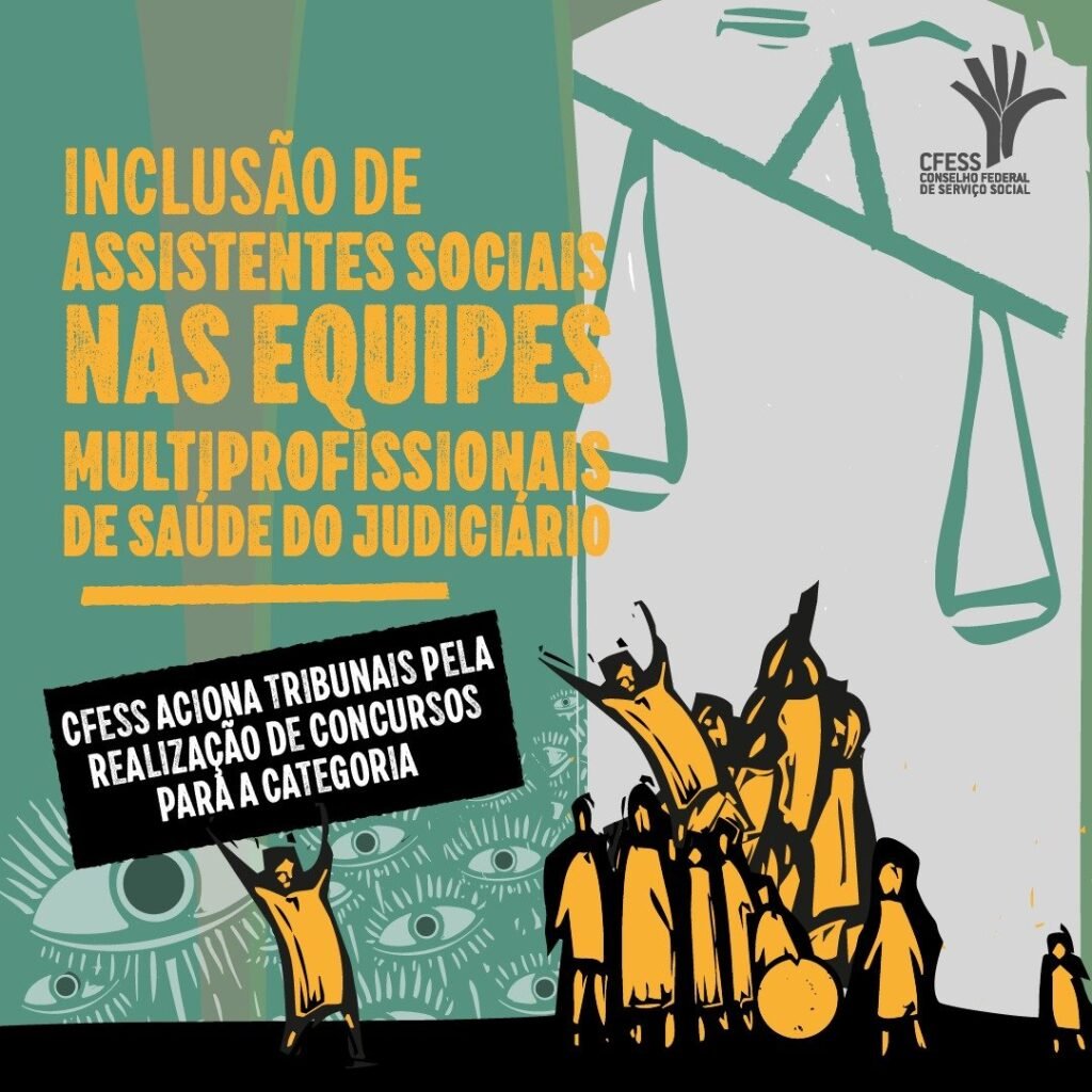 CFESS aciona tribunais pela realização de concursos públicos para assistentes sociais