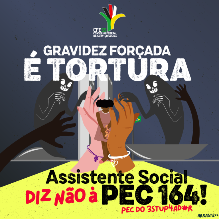 Contra todo retrocesso e injustiça reprodutiva: Assistente Social diz não à PEC 164!