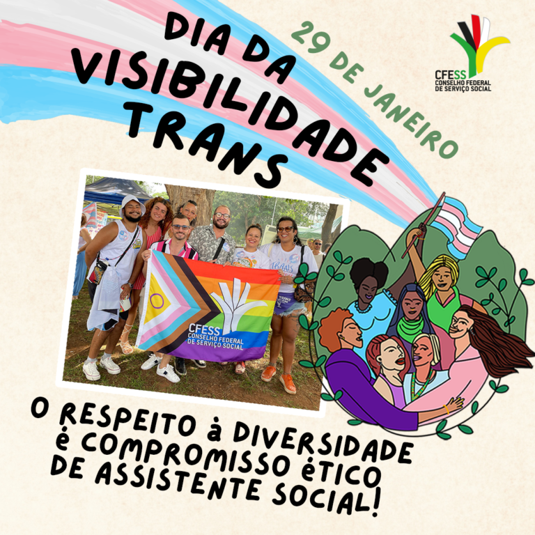 Assistente social celebra o Dia Nacional da Visibilidade Trans, 29 de janeiro