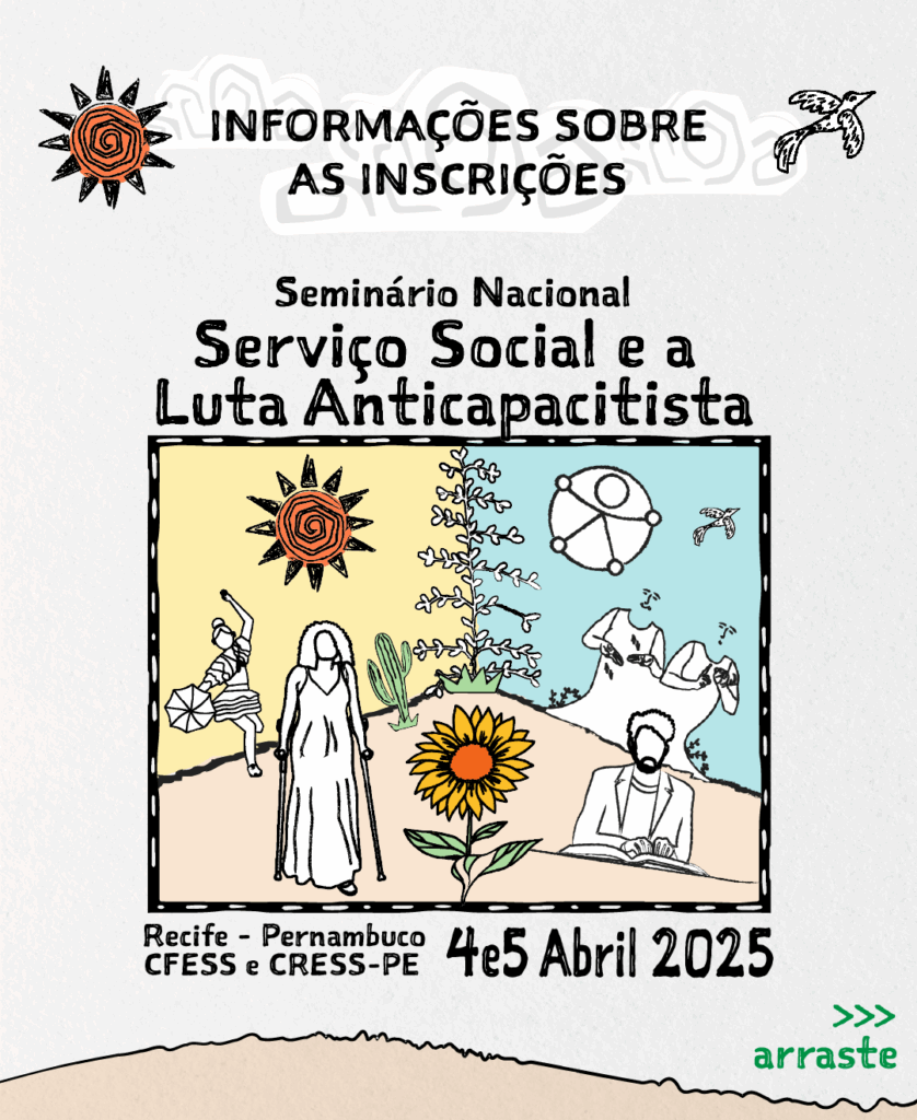 CFESS divulga informações sobre inscrições para o Seminário Anticapacitista, em Recife (PE)