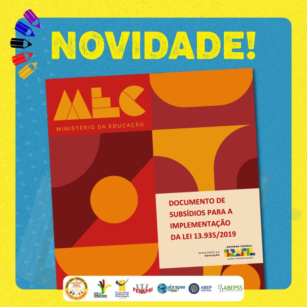 Serviço Social e Psicologia na Educação básica: documento fortalece implementação da Lei em todo território nacional