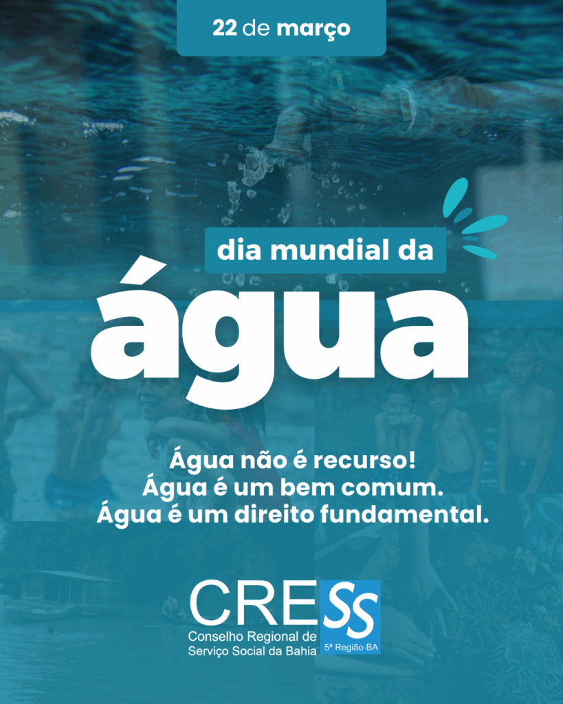 22 de março: Dia Mundial da Água