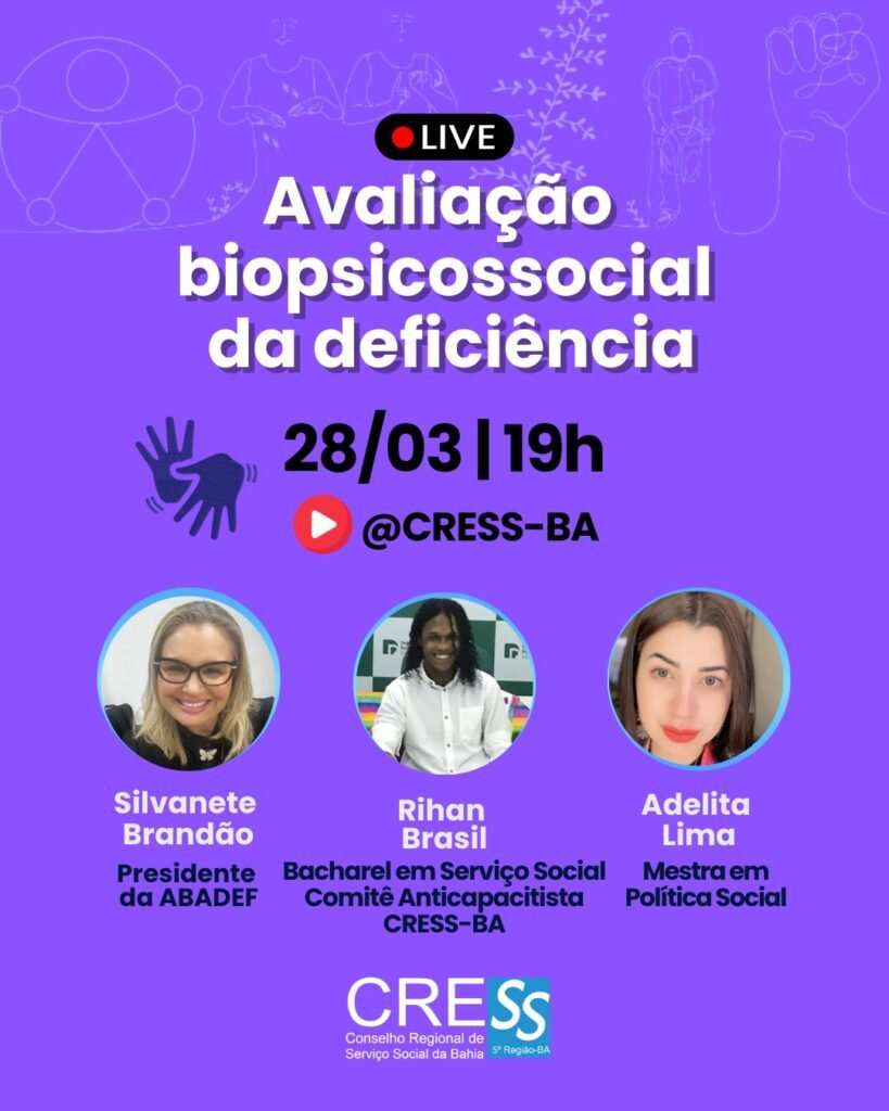 CRESS-BA realiza live sobre Avaliação biopsicossocial da deficiência