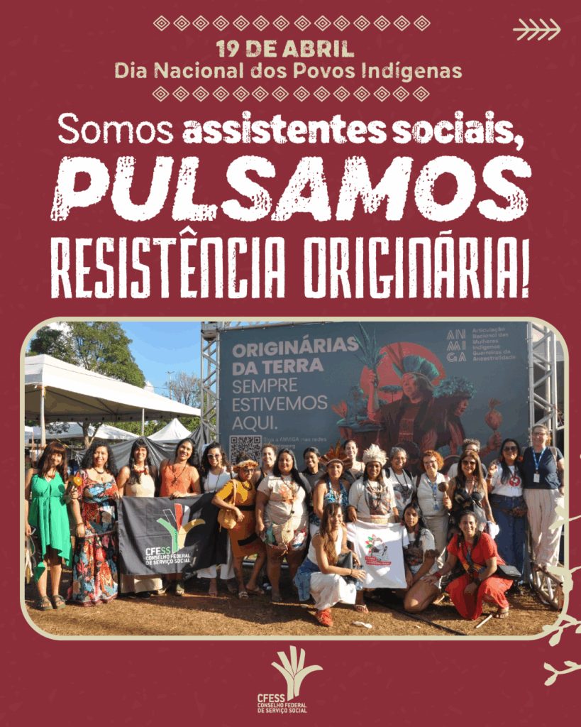 Dia Nacional de Luta dos Povos Indígenas