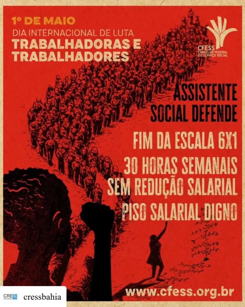 1º de Maio: Dia Internacional das Trabalhadoras e Trabalhadores!