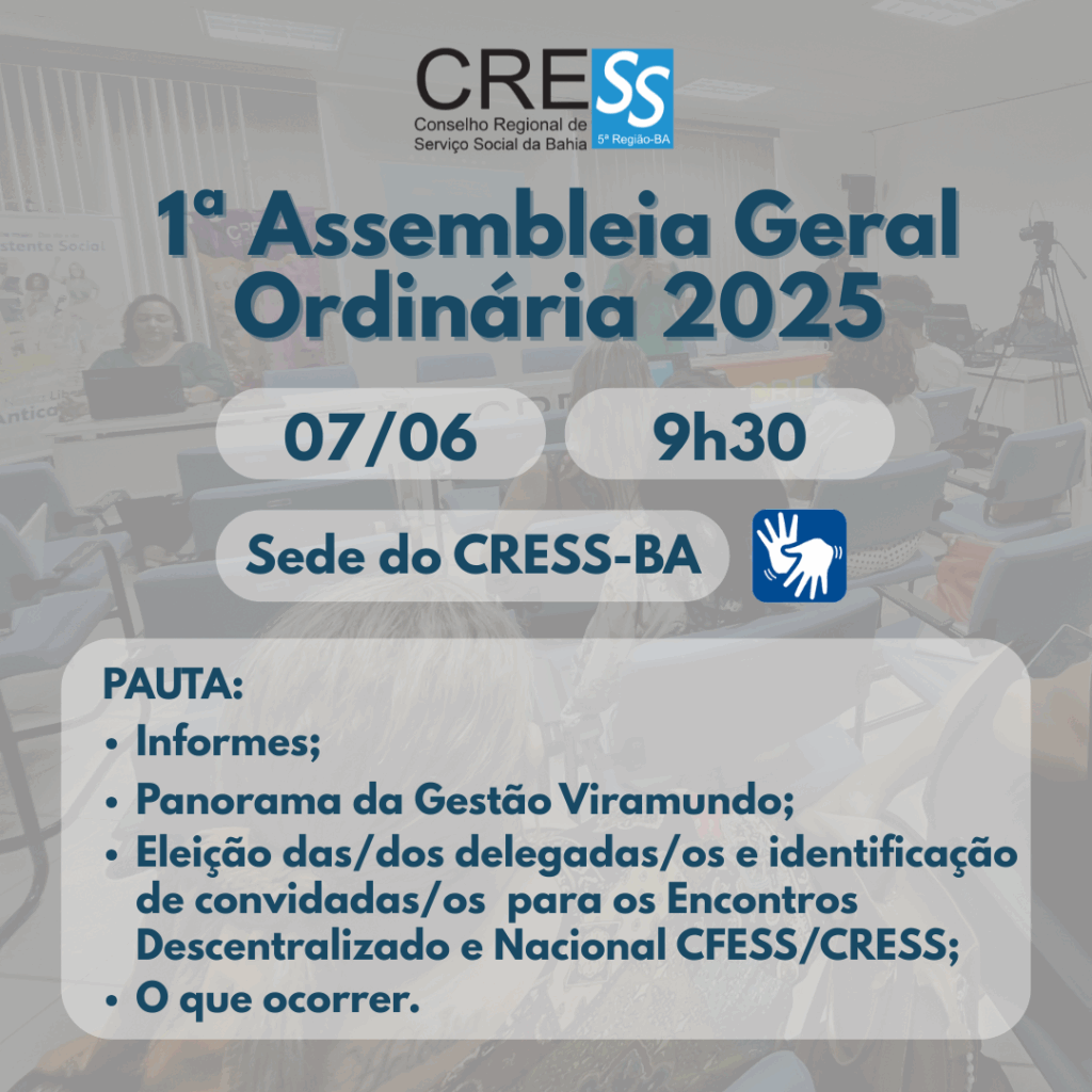 CRESS-BA realiza Assembleia Geral no dia 07 de junho