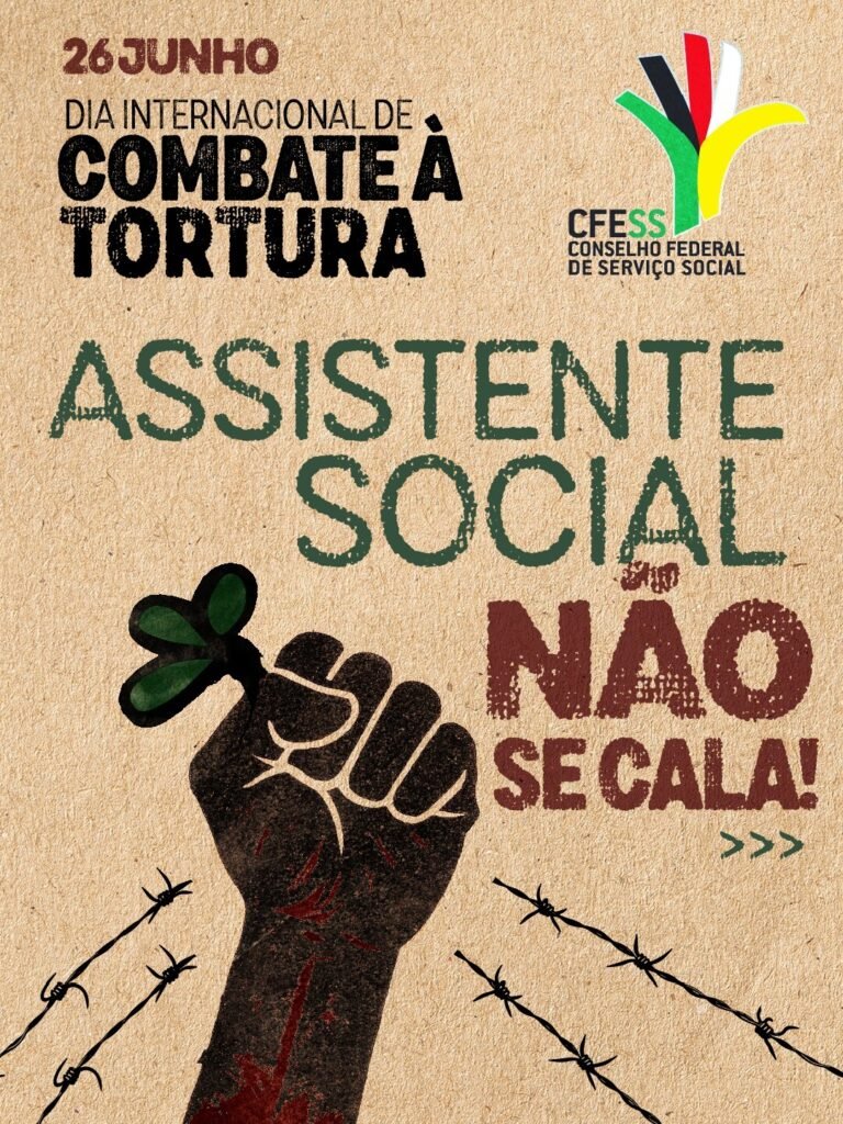 Neste Dia Internacional de Combate à Tortura, você sabe o que o Serviço Social tem a ver com isso?