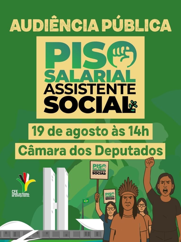 Piso salarial de assistentes sociais: vai ter audiência pública na Câmara!