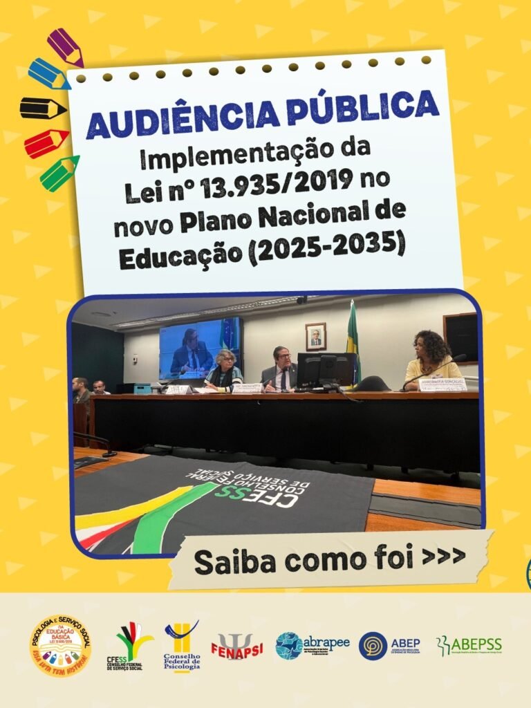 Serviço Social e Psicologia na educação: CFESS participa de audiência pública