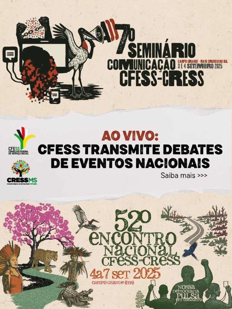 Vêm aí o 7º Seminário Nacional de Comunicação e o 52º Encontro Nacional do Conjunto CFESS-CRESS
