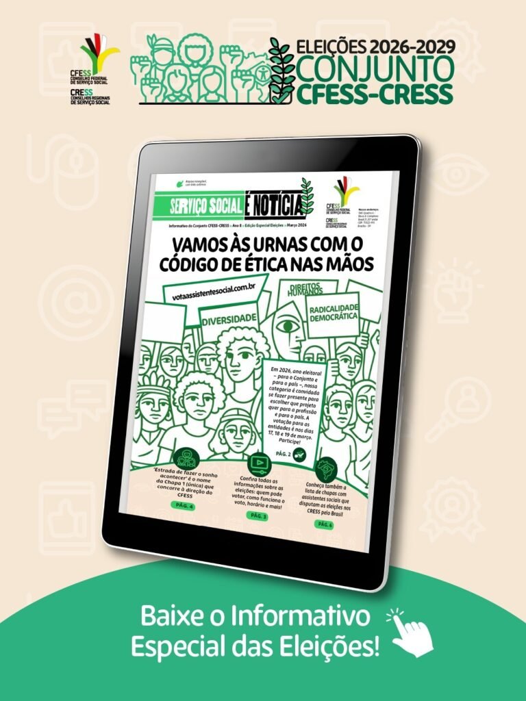 Vota, assistente social: tem edição especial do Informativo ‘Serviço Social é Notícia’