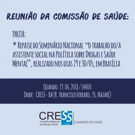 Confiram tudo que aconteceu na II Assembleia Geral do Cress-BA !
