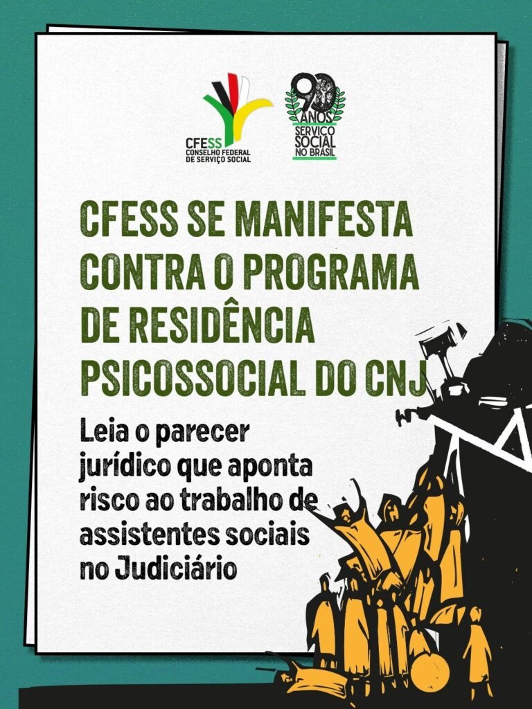 CFESS se manifesta contrário ao Programa de Residência Psicossocial do CNJ