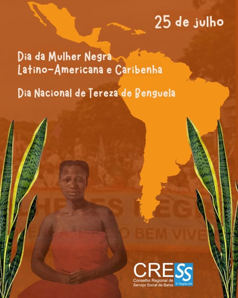 Dia da Mulher Negra Latino-americana e Caribenha e Dia Nacional de Tereza de Benguela
