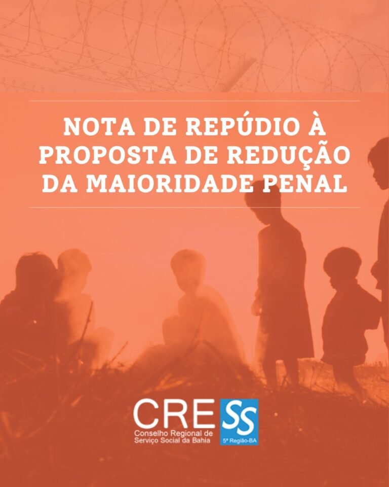 Nota de repúdio à proposta de emenda à constituição (PEC) de redução da maioridade penal