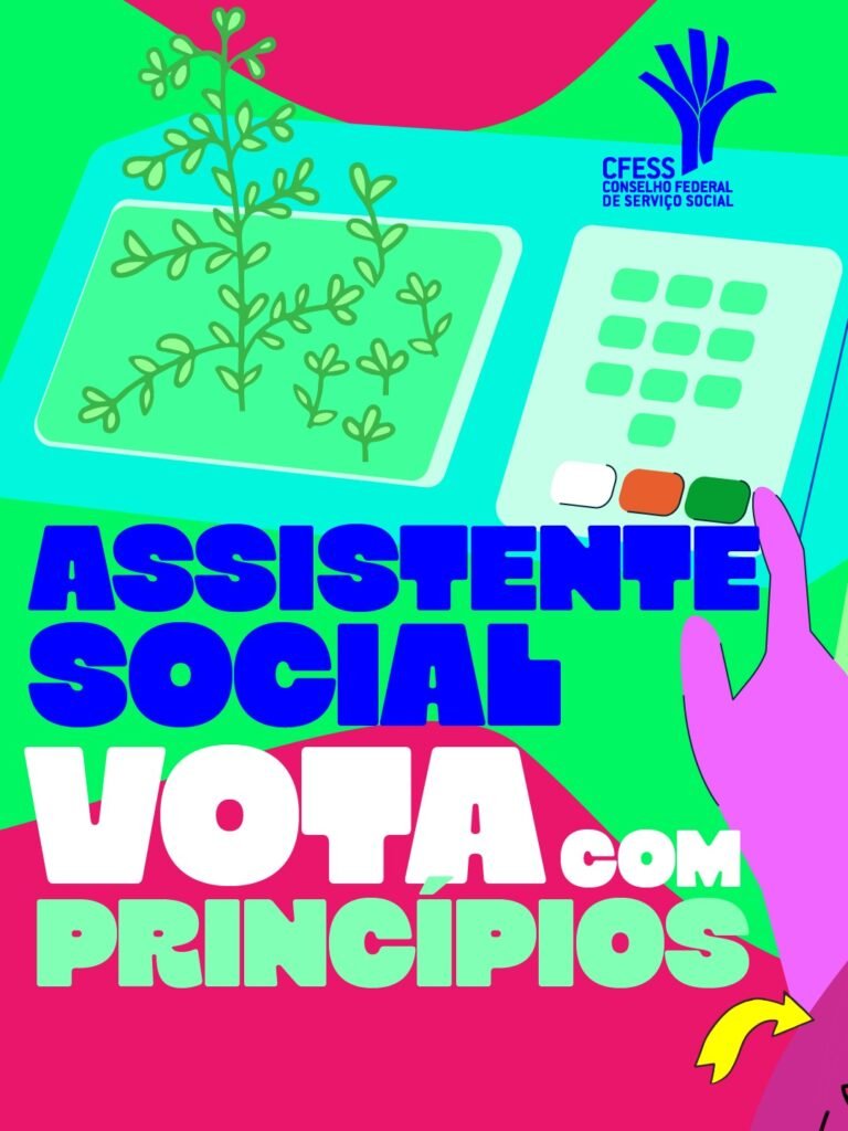Assistente social vota com princípios!